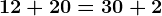 \dpi100 12+20=30+2