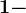 1-