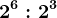 2^6:2^3