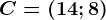 C=(14;8)