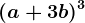 (a+3b)^3