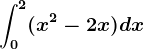 \int0^2(x^2-2x)dx