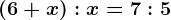 \left ( 6+x \right ):x=7:5