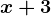 x+3