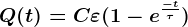 Q(t)=C\varepsilon (1-e^\frac-t\tau )