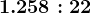 1.258:22