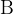 \textB