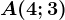 A(4;3)