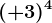 (+3)^4