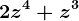 2z^4+z^3