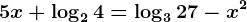5x+\log24=\log327-x^2