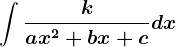 \int \frackax^2+bx+cdx