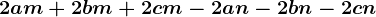 2am+2bm+2cm-2an-2bn-2cn