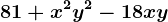 81+x^2y^2-18xy