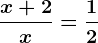 \fracx+2x=\frac12