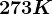 273K
