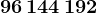 96\, 144\, 192