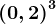\left ( 0,2 \right )^3