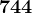 744