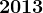 2013