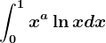 \int0^1x^a\ln x dx