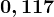 0,117