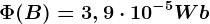 \Phi (B)=3,9\cdot 10^-5Wb