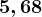 5,68