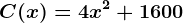 C(x)=4x^2+1600