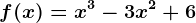 f(x)=x^3-3x^2+6
