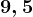 9,5