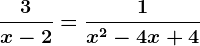 \frac3x-2=\frac1x^2-4x+4