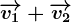 \overrightarrowv1+\overrightarrowv2