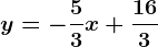 y=-\frac53x+\frac163