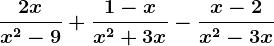 \frac2xx^2-9+\frac1-xx^2+3x-\fracx-2x^2-3x