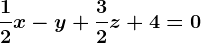 \frac12x-y+\frac32z+4=0