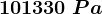 101330\;Pa