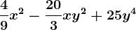 \frac49x^2-\frac203xy^2+25y^4