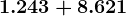 1.243 + 8.621