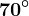 70^\circ