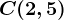 C(2,5)