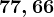 77,66