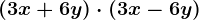 (3x+6y)\cdot (3x-6y)