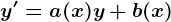y'=a(x)y+b(x)