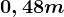 0,48m