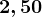 2,50