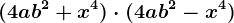 (4ab^2+x^4)\cdot (4ab^2-x^4)