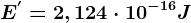 E^'=2,124\cdot 10^-16J