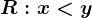 R:x<y