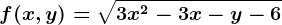 f(x,y)=\sqrt3x^2-3x-y-6